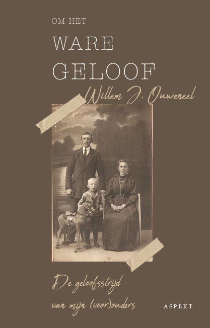 Omslag van Om het ware geloof