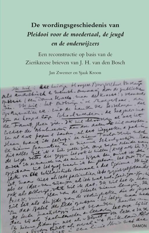 Omslag van De wordingsgeschiedenis van Pleidooi voor de moedertaal, de jeugd en de onderwijzers