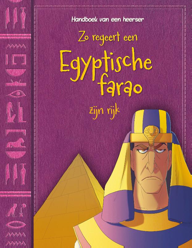 Omslag van Zo regeert een Egyptische farao zijn rijk