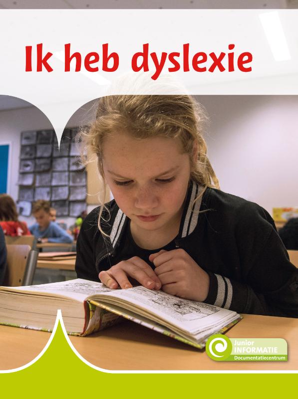 Omslag van Ik heb dyslexie