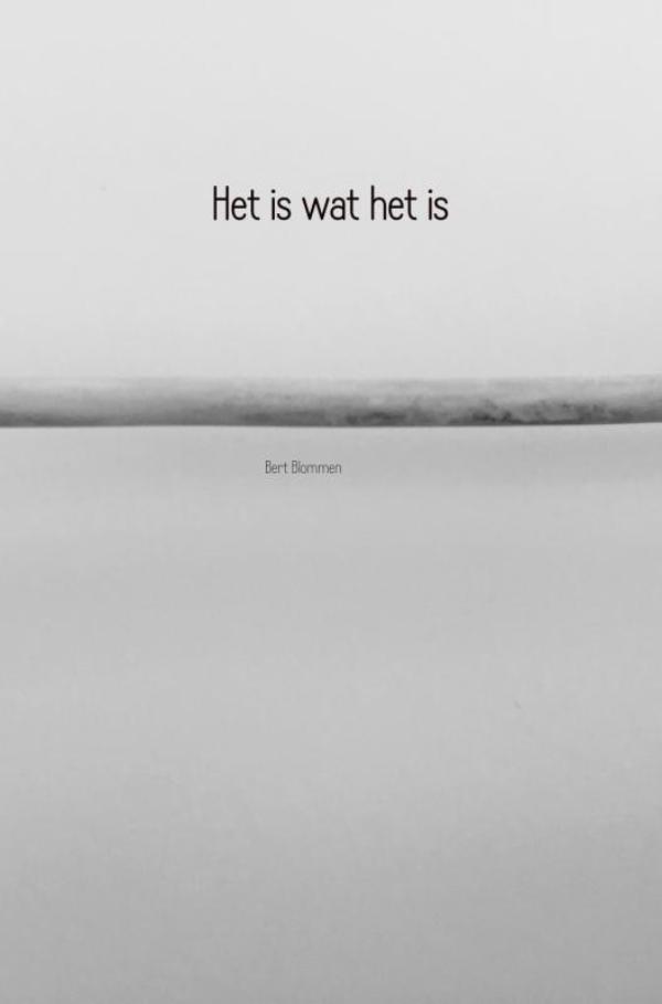 Omslag van Het is wat het is