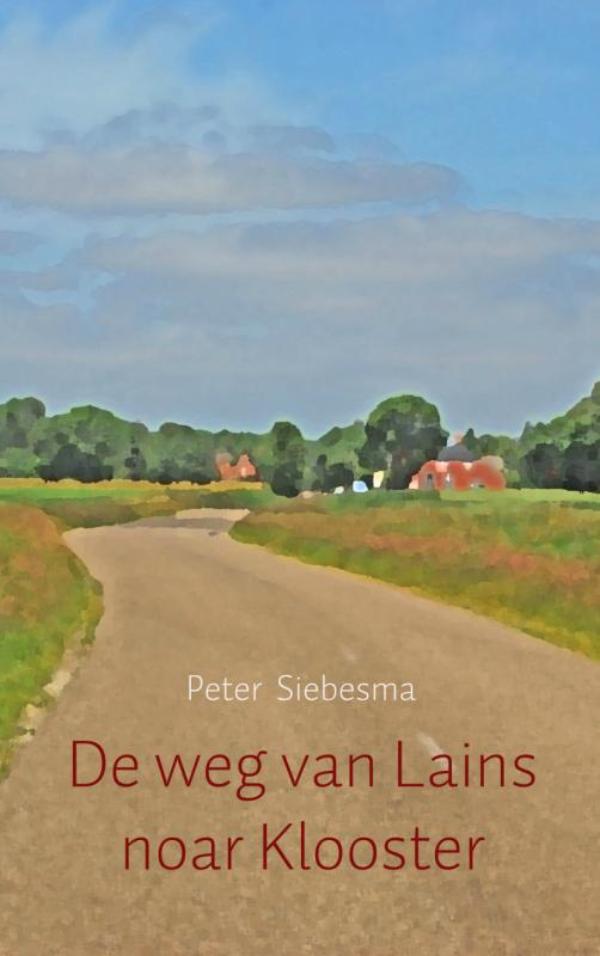 Omslag van De weg van Lains noar Klooster
