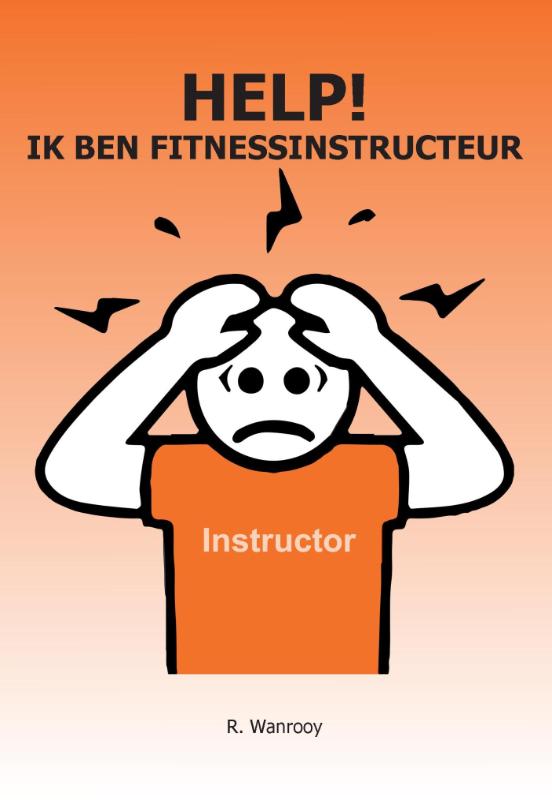 Omslag van Help! Ik ben fitnessinstructeur