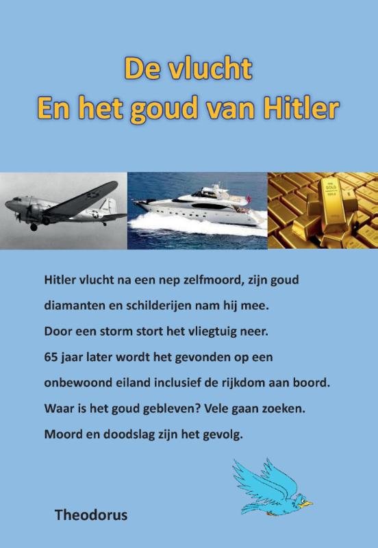 Omslag van De vlucht en het goud van Hitler