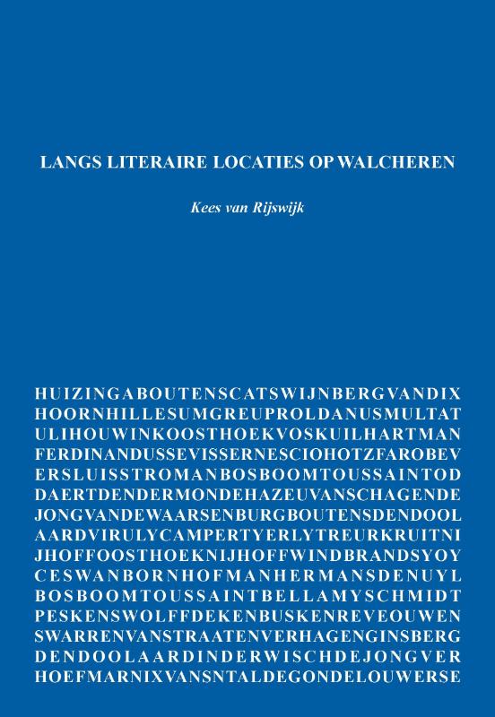 Omslag van Langs literaire locaties op Walcheren