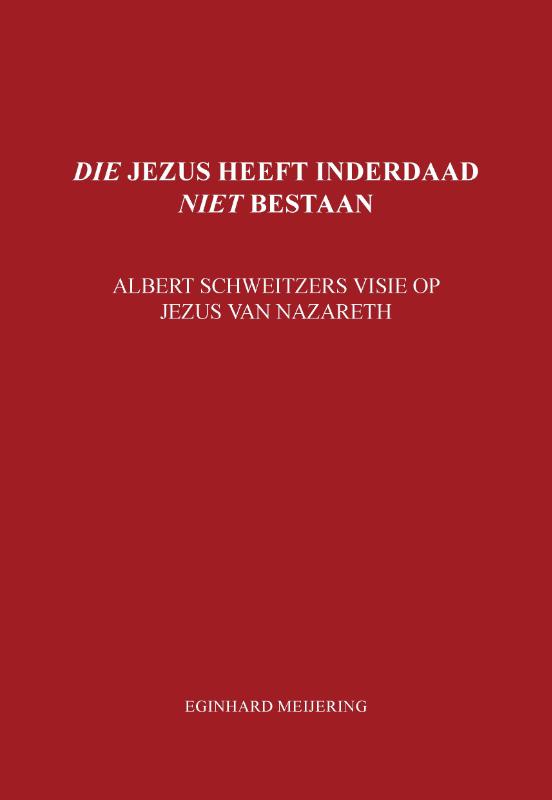 Omslag van Die jezus heeft inderdaad niet bestaan