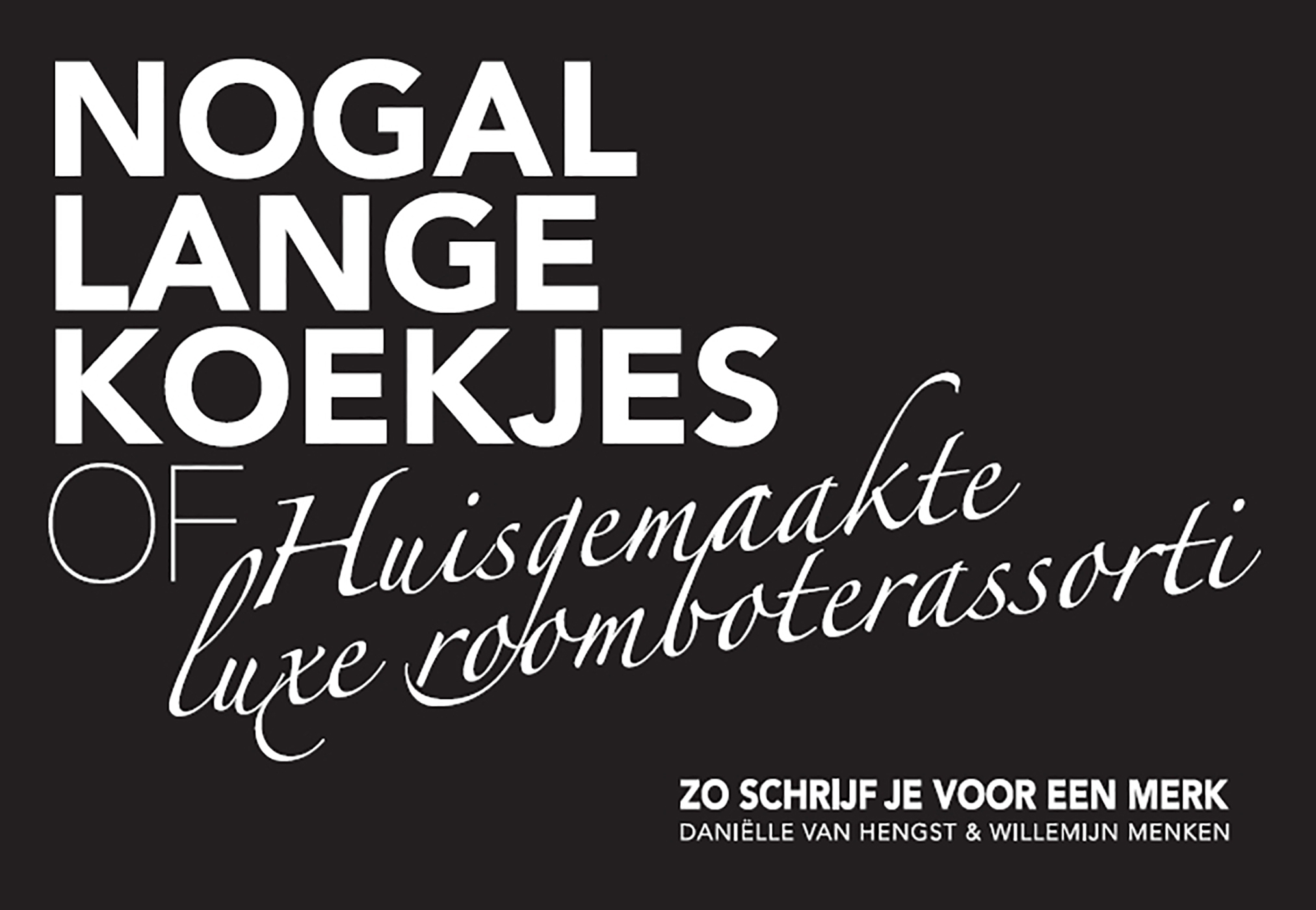 Omslag van Nogal lange koekjes of huisgemaakte luxe roomboterassorti