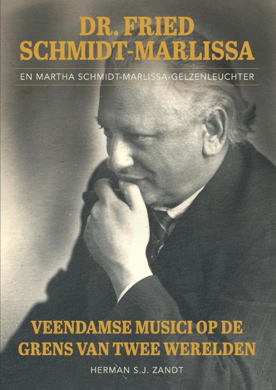 Omslag van Dr. Fried Schmidt-Marlissa en Martha Schmidt-Marlissa-Gelzenleuchter