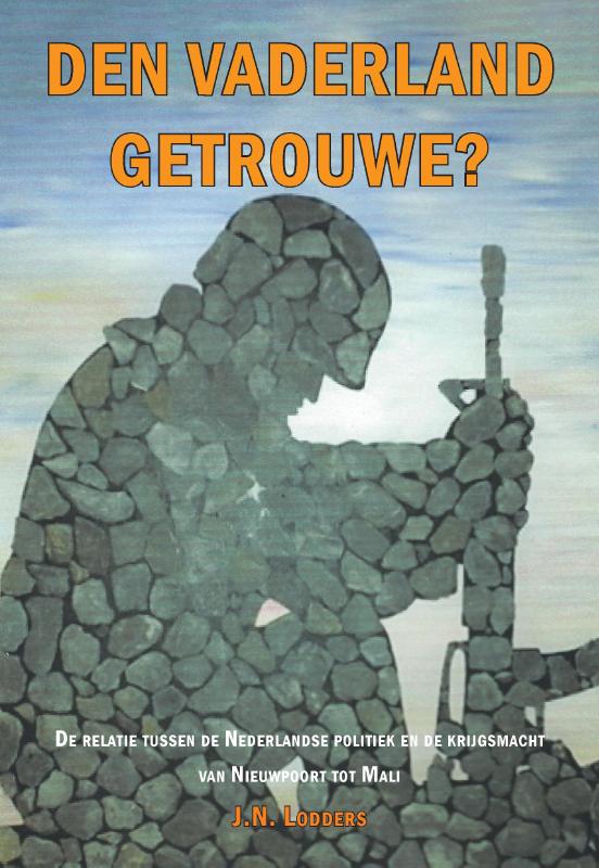 Omslag van Den vaderland getrouwe?
