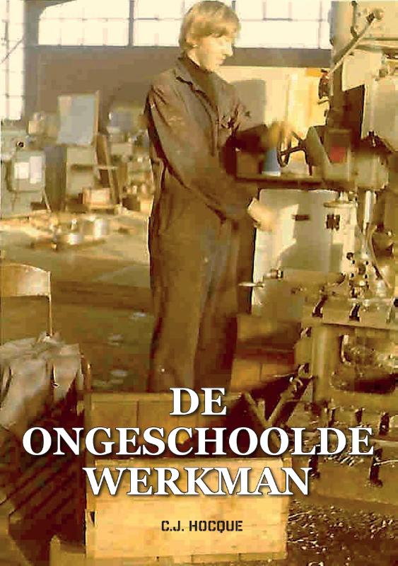 Omslag van De ongeschoolde werknemer