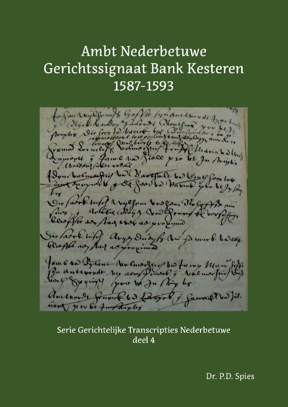 Omslag van Ambt Nederbetuwe Gerichtssignaat Kesteren 1587-1593