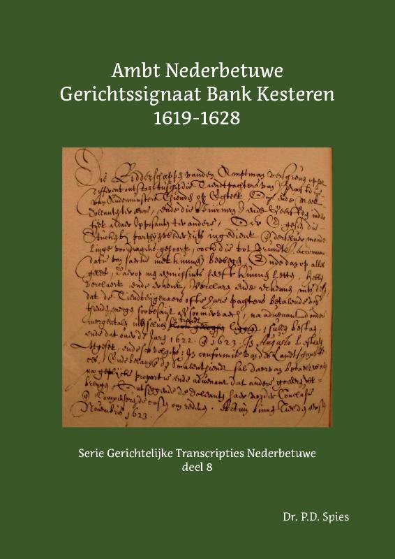 Omslag van Ambt Nederbetuwe Gerichtssignaat Kesteren 1619-1628