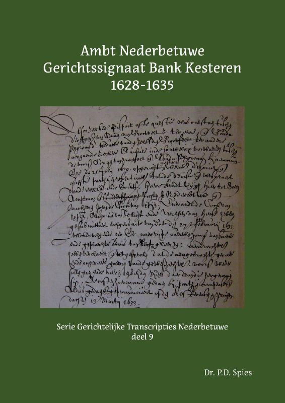 Omslag van Ambt Nederbetuwe Gerichtssignaat Kesteren 1628-1635