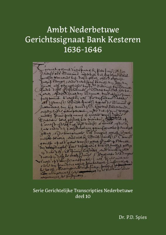 Omslag van Ambt Nederbetuwe Gerichtssignaat Kesteren 1636-1646