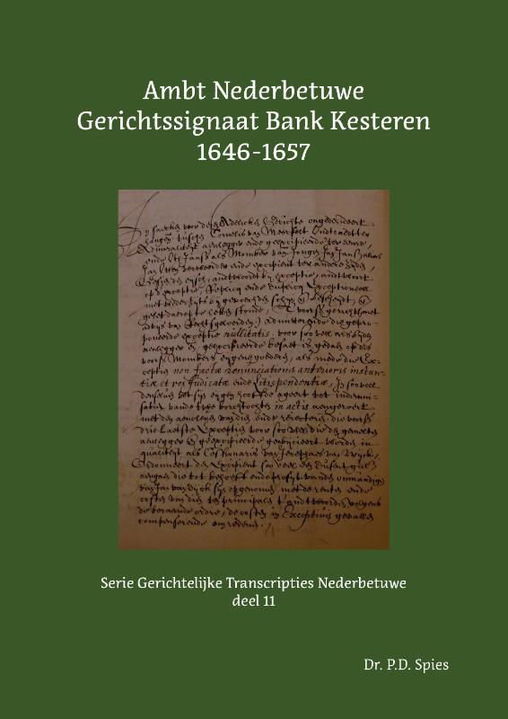 Omslag van Ambt Nederbetuwe Gerichtssignaat Bank Kesteren 1646-1657