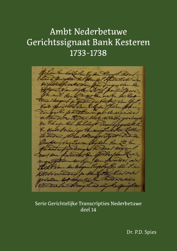 Omslag van Ambt Nederbetuwe Gerichtssignaat Bank Kesteren 1733-1738