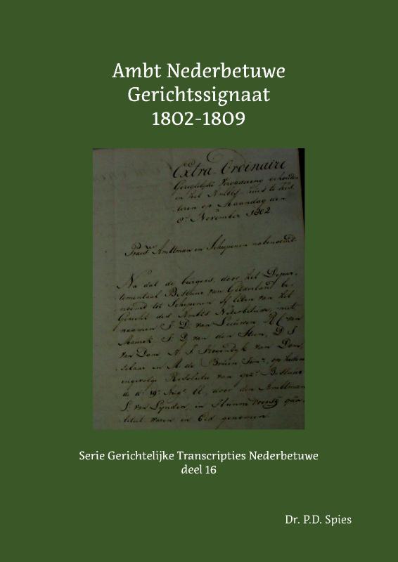 Omslag van Ambt Nederbetuwe Gerichtssignaat 1802-1809