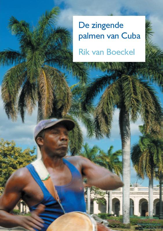 Omslag van De zingende palmen van Cuba