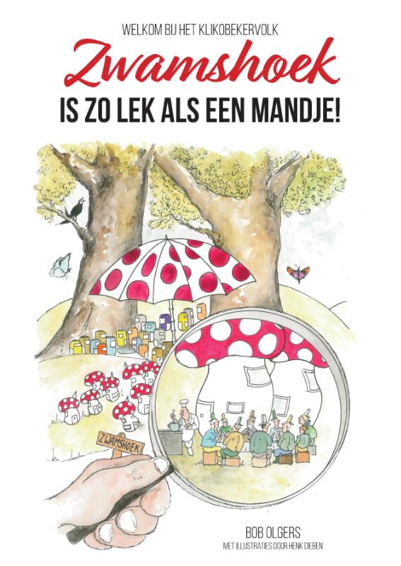 Omslag van Zwamshoek is zo lek als een mandje!