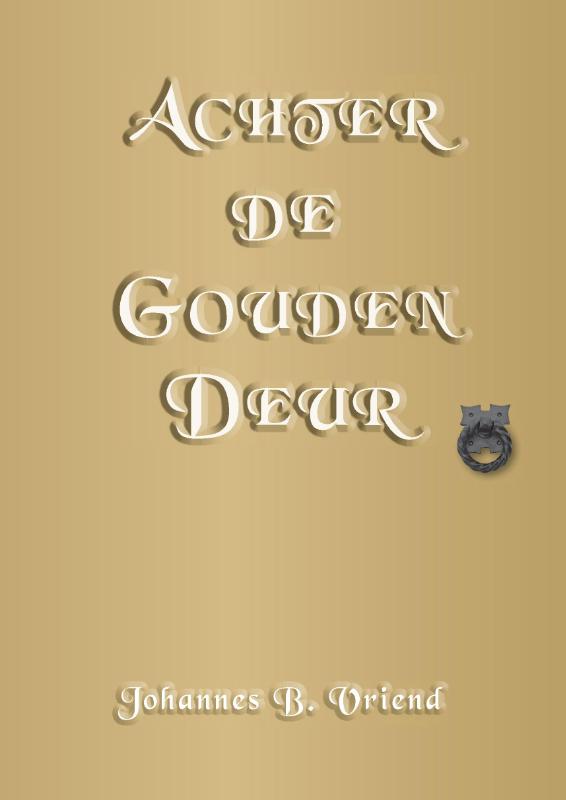 Omslag van Achter de Gouden Deur