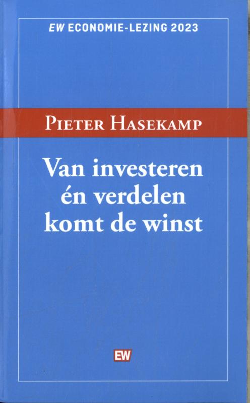 Omslag van Van investeren én verdelen komt de winst