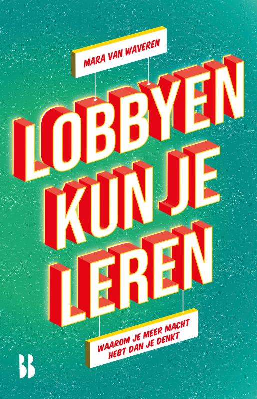 Omslag van Lobbyen kun je leren