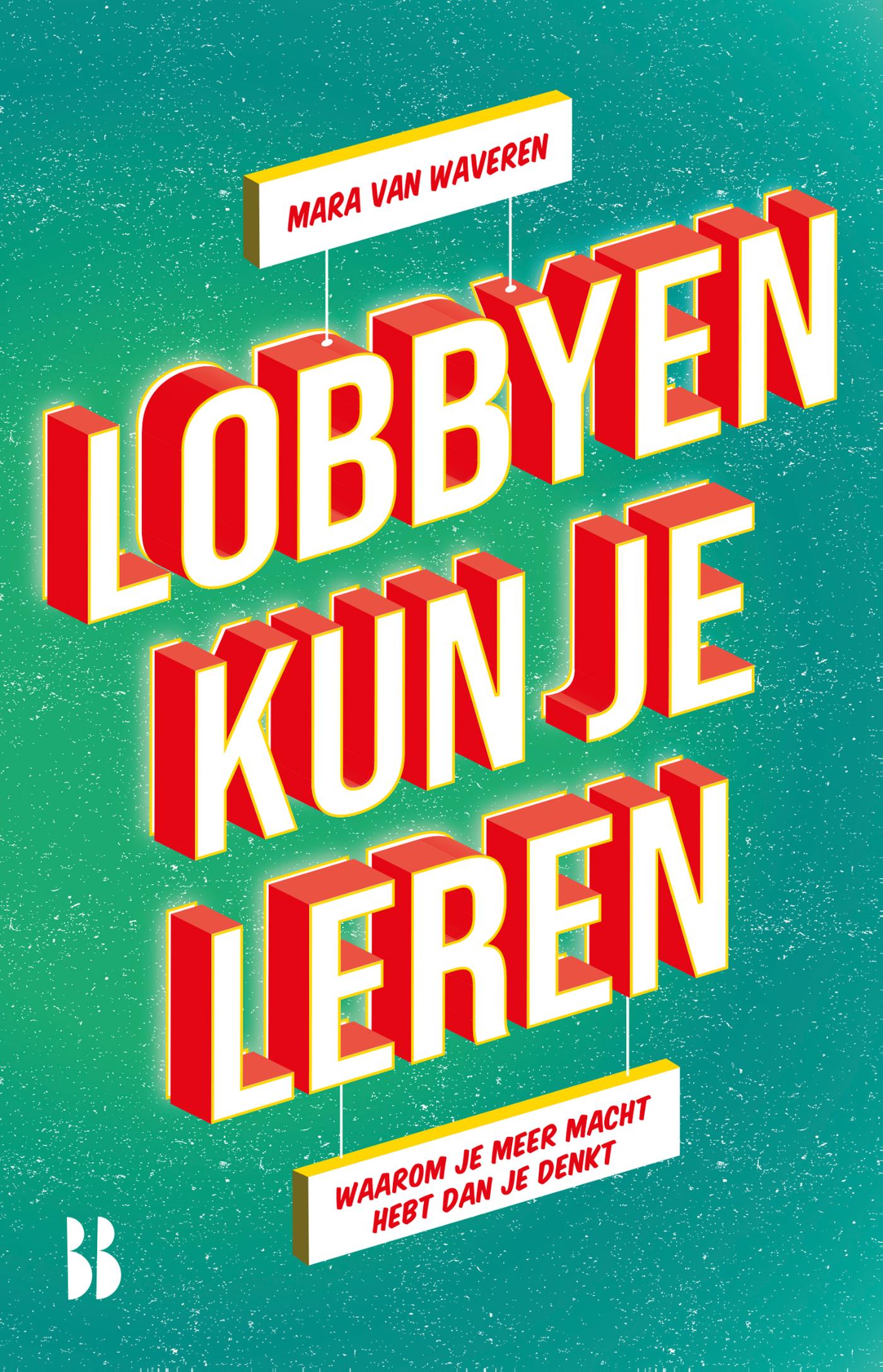 Omslag van Lobbyen kun je leren