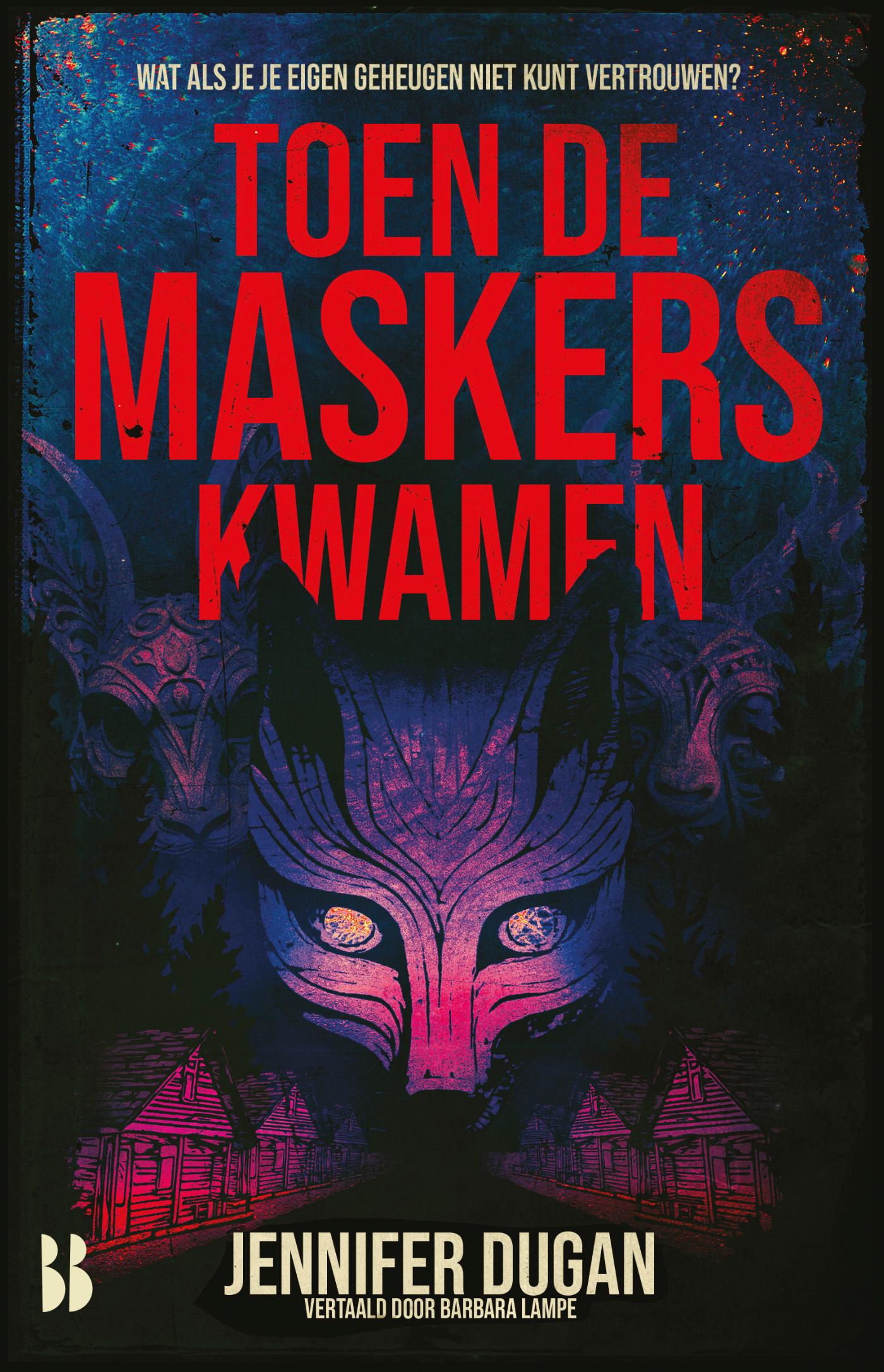 Omslag van Toen de maskers kwamen