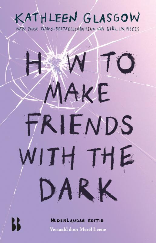 Omslag van How to make friends with the dark
