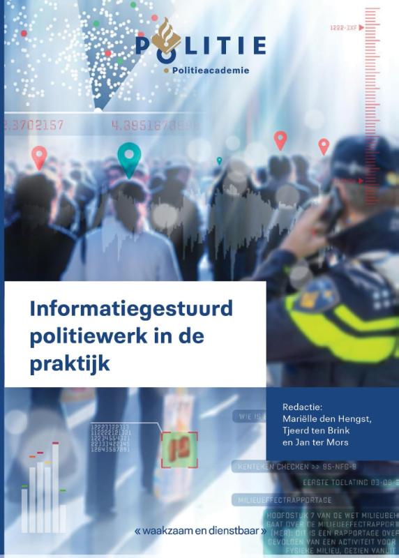 Omslag van Informatiegestuurd politiewerk in de praktijk