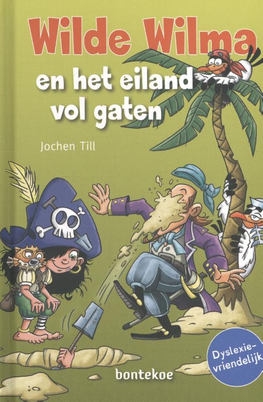 Omslag van Wilde Wilma en het eiland vol gaten