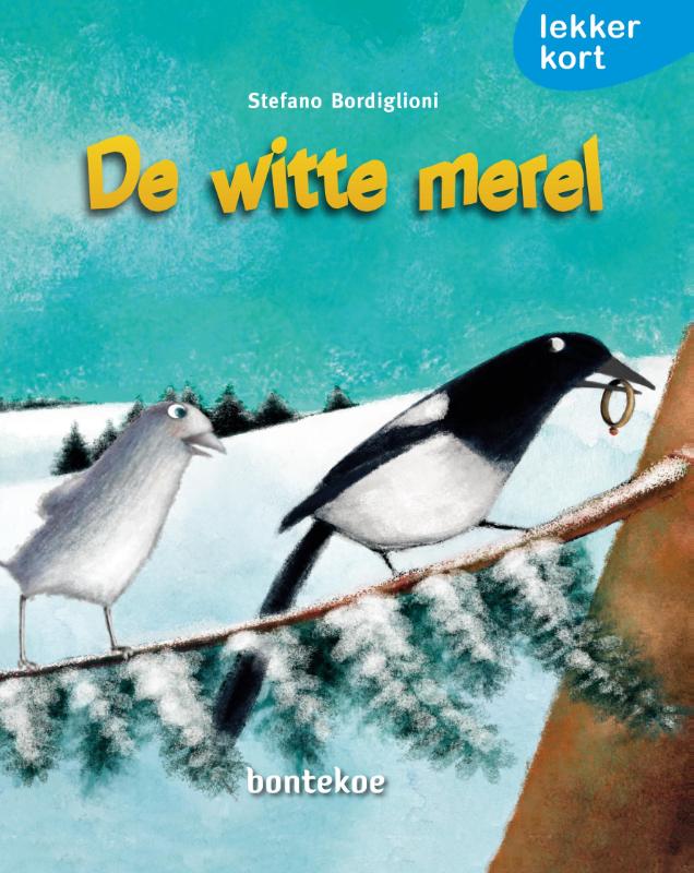 Omslag van De witte merel