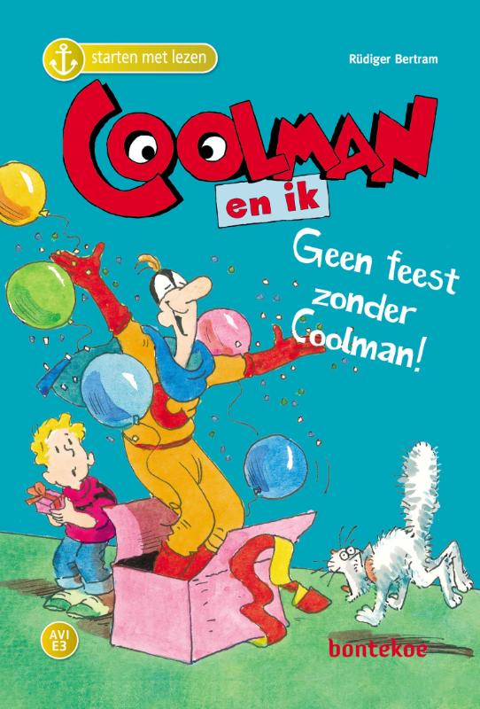 Omslag van Coolman en ik – Geen feest zonder Coolman