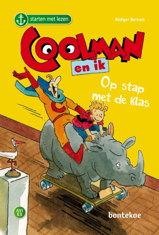 Omslag van Coolman en ik – Op stap met de klas
