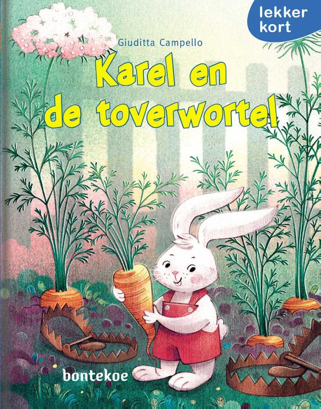 Omslag van Karel en de toverwortel