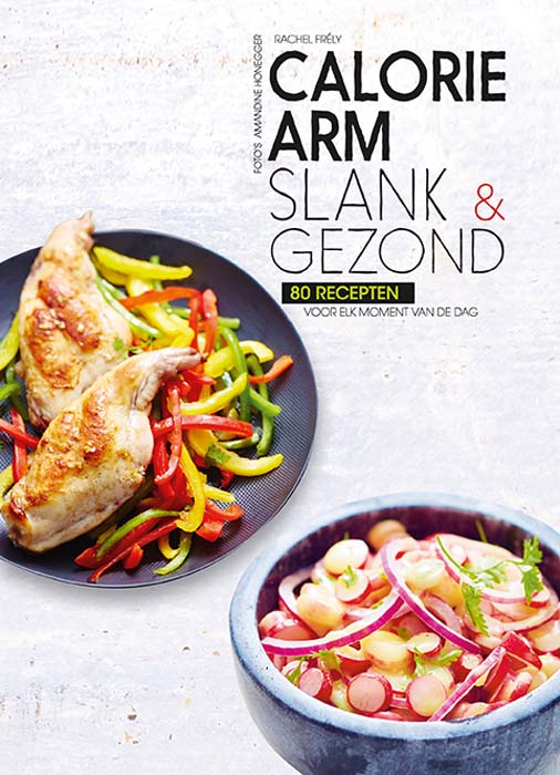 Omslag van Caloriearm, slank & gezond
