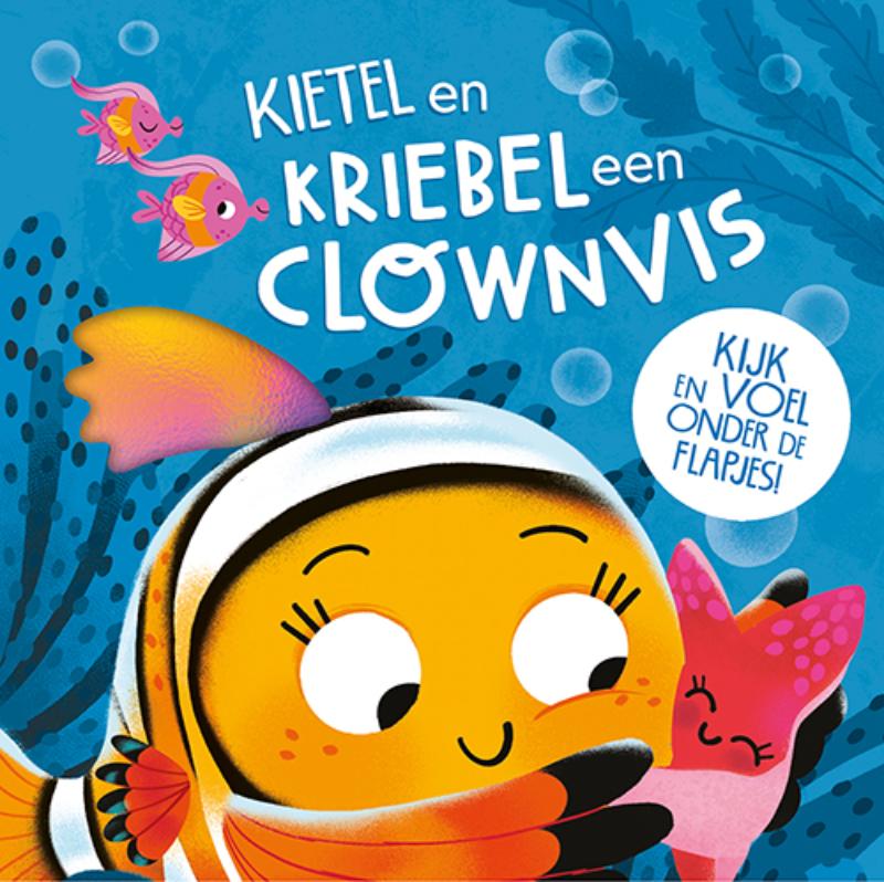 Omslag van Kietel en kriebel een clownvis