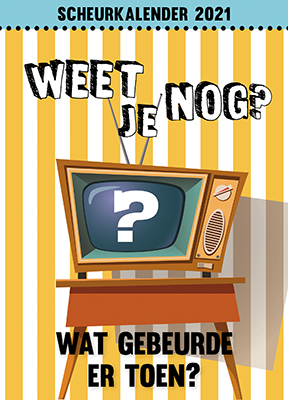 Omslag van Weet je nog? scheurkalender 2021