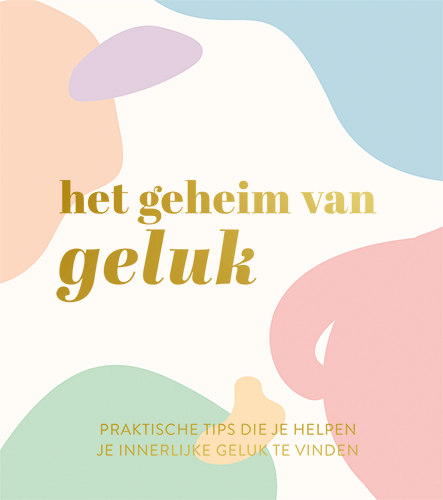 Omslag van Het geheim van geluk
