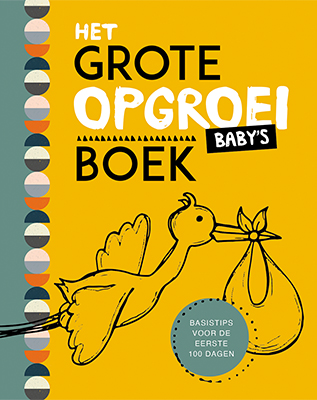 Omslag van Het grote opgroeiboek - Baby's