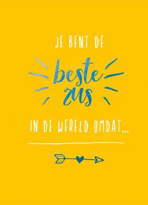 Omslag van Je bent de beste zus in de wereld omdat...