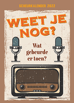 Omslag van Scheurkalender 2022 Weet je nog?