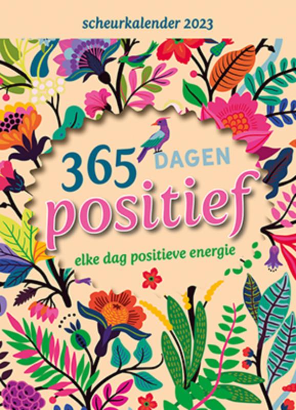 Omslag van Scheurkalender 2023 365 dagen positief