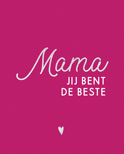 Omslag van Mama, jij bent de beste