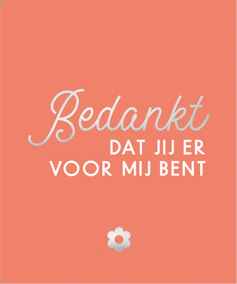Omslag van Bedankt, dat jij er voor mij bent