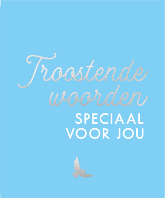 Omslag van Troostende woorden speciaal voor jou