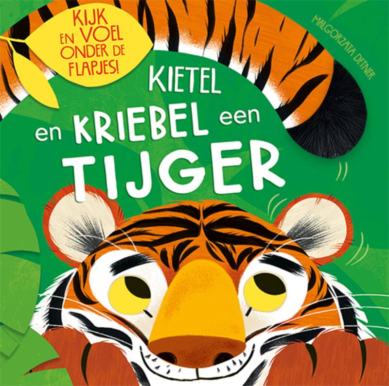Omslag van Kietel en kriebel een tijger