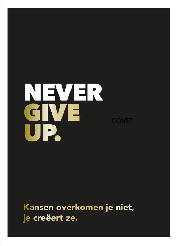 Omslag van Never give up