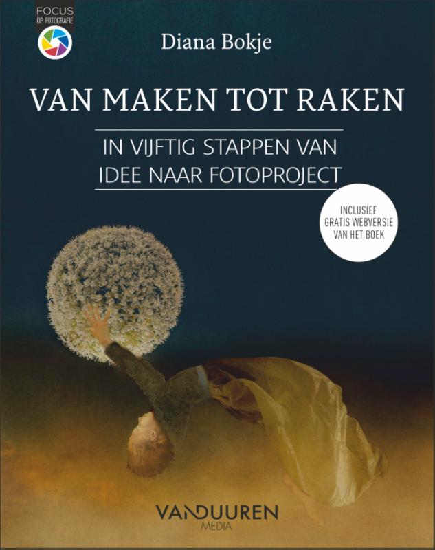 Omslag van Focus op Fotografie: Van maken tot raken