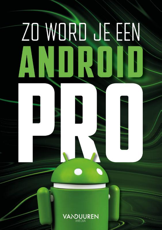 Omslag van Zo word je een Android-pro